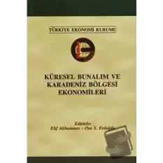 Küresel Bunalım ve Karadeniz Bölgesi Ekonomileri