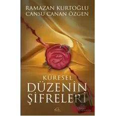 Küresel Düzenin Şifreleri