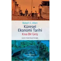 Küresel Ekonomi Tarihi - Kısa Bir Giriş