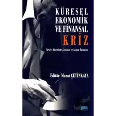 Küresel, Ekonomik ve Finansal Kriz