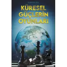 Küresel Güçlerin Oyunları