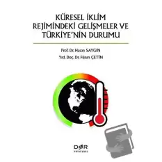 Küresel İklimin Rejimindeki Gelişmeler ve Türkiyenin Durumu