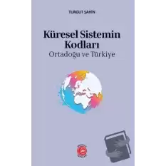 Küresel Sistemin Kodları