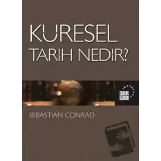 Küresel Tarih Nedir?