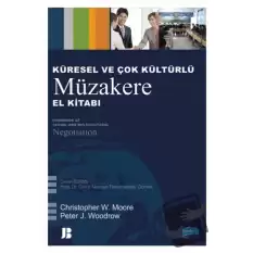 Küresel ve Çok Kültürlü Müzakere El Kitabı - Handbook of Global and Multicultural Negotiation