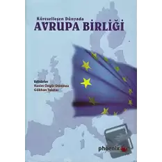 Küreselleşen Dünyada Avrupa Birliği