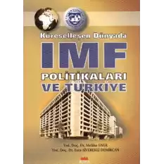 Küreselleşen Dünyada IMF Politikaları