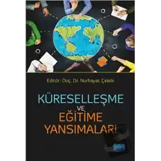 Küreselleşme ve Eğitime Yansımaları