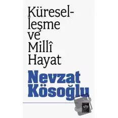 Küreselleşme ve Milli Hayat