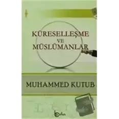 Küreselleşme ve Müslümanlar