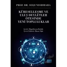 Küreselleşme ve Ulus Devletler Ötesinde Yeni Topluluklar