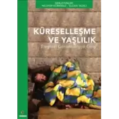 Küreselleşme ve Yaşlılık