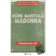 Kürk Mantolu Madonna