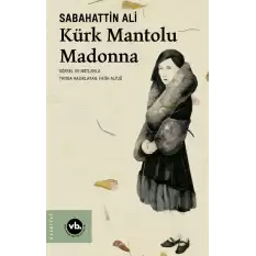 Kürk Mantolu Madonna