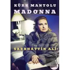 Kürk Mantolu Madonna