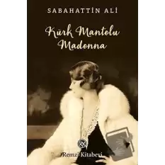 Kürk Mantolu Madonna