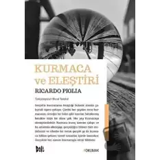 Kurmaca ve Eleştiri