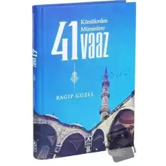 Kürsülerden Müminlere 41 Vaaz (Ciltli)