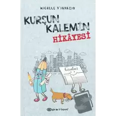 Kurşun Kalemin Hikayesi (Ciltli)