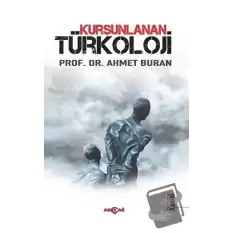 Kurşunlanan Türkoloji