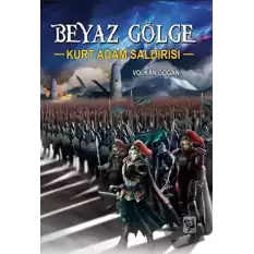 Kurt Adam Saldırısı - Beyaz Gölge 2