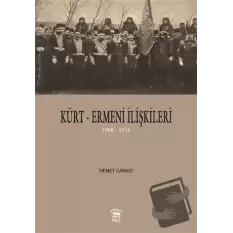 Kürt-Ermeni İlişkileri