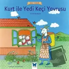 Kurt ile Yedi Keçi Yavrusu - Ünlü Eserler Serisi