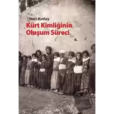 Kürt Kimliğinin Oluşum Süreci