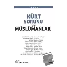 Kürt Sorunu ve Müslümanlar