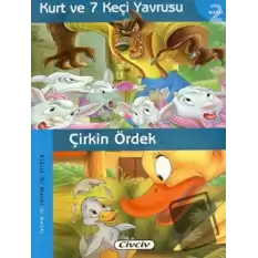 Kurt ve 7 Keçi Yavrusu - Çirkin Ördek