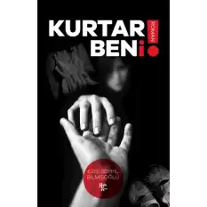 Kurtar Beni!