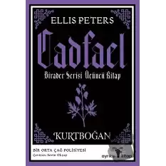 Kurtboğan - Cadfael Birader Serisi Üçüncü Kitap