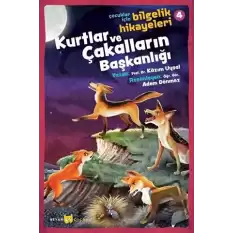 Kurtlar ve Çakalların Başkanlığı - Çocuklar İçin Bilgelik Hikayeleri 4