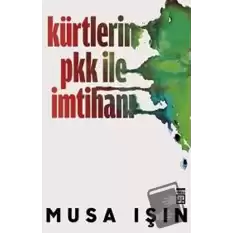 Kürtlerin PKK İle İmtihanı