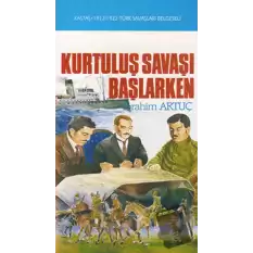 Kurtuluş Savaşı Başlarken