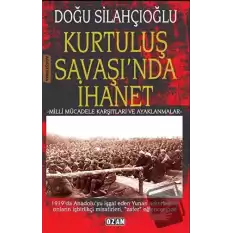 Kurtuluş Savaşında İhanet