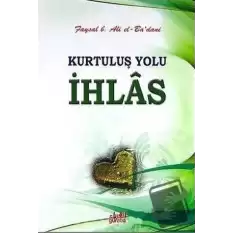 Kurtuluş Yolu İhlas