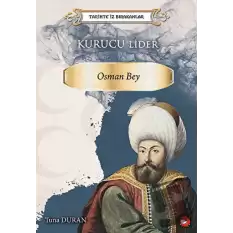 Kurucu Lider - Osman Bey