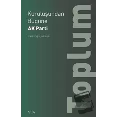 Kuruluşundan Bugüne AK Parti: Toplum