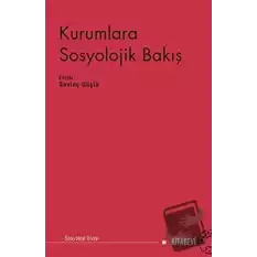 Kurumlara Sosyolojik Bakış