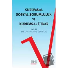 Kurumsal Sosyal Sorumluluk ve Kurumsal İtibar