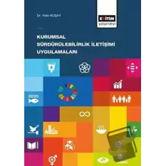 Kurumsal Sürdürülebilirlik İletişimi Uygulamaları