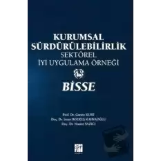 Kurumsal Sürdürülebilirlik Sektörel İyi Uygulama Örneği - Bisse