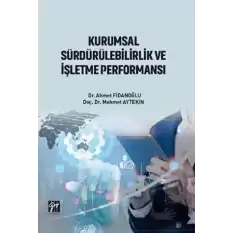 Kurumsal Sürdürülebilirlik ve İşletme Performansı