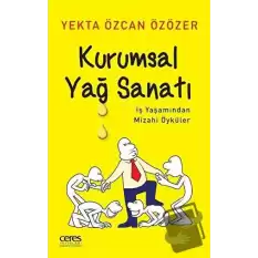 Kurumsal Yağ Sanatı