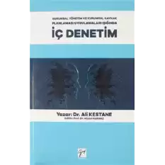 Kurumsal Yönetim ve Kurumsal Kaynak Planlaması Uygulamaları Işığında İç Denetim