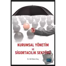 Kurumsal Yönetim ve Sigortacılık Sektörü