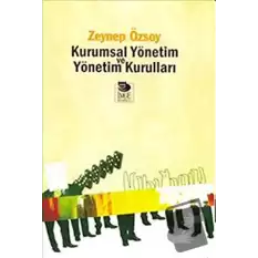 Kurumsal Yönetim ve Yönetim Kurulları