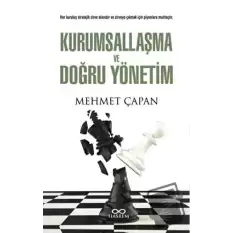 Kurumsallaşma ve Doğru Yönetim