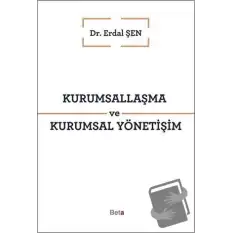 Kurumsallaşma ve Kurumsal Yönetişim